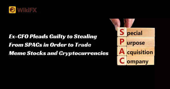 Ex-CFO Pleads Guilty to Stealing From SPACs in Order to Trade Meme Stocks and Cryptocurrencies.png