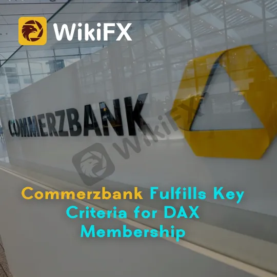 Commerzbank Fulfills Key Criteria for DAX Membership.png